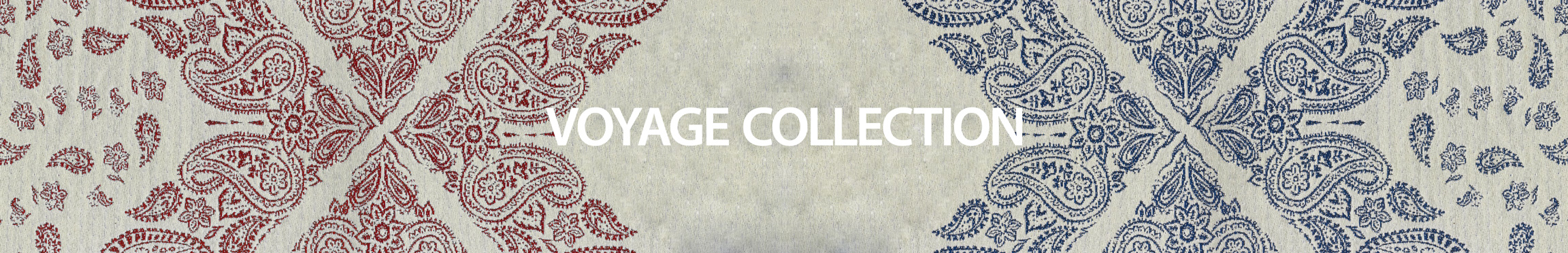 VOYAGE COLLECTION